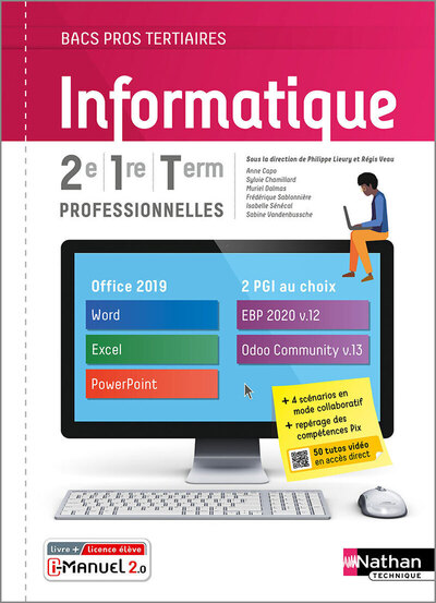 Informatique 2e/1re/TERM Bac pro – Livre + licence élève 2021