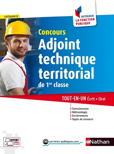 Concours adjoint technique territorial de 1ère classe – N°36 – Intégrer la fonction publique – 2017