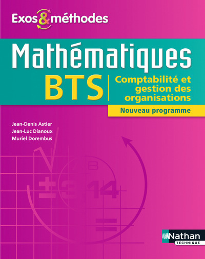 Mathématiques BTS CGO Exos et méthodes Livre de l’élève