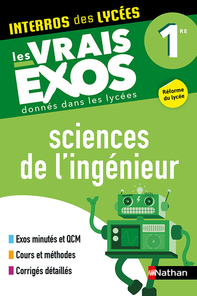 Sciences de l’ingéneur 1re (Interros des lycées) 2021