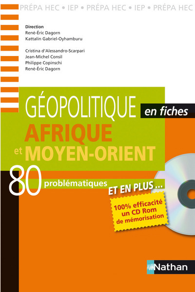 Géopolitique en fiches – Afrique et Moyen-Orient 80 problématiques – Livre + CD-Rom interactif