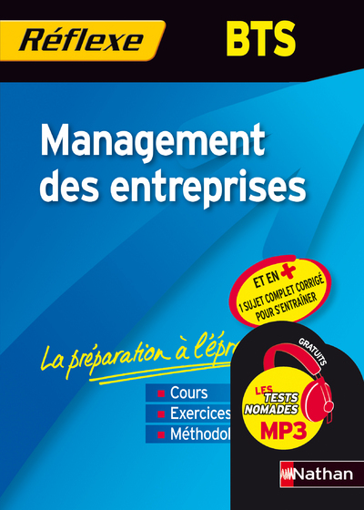 MANAGEMENT DES ENTREPRISES BTS – MEMO REFLEXE N96 2010