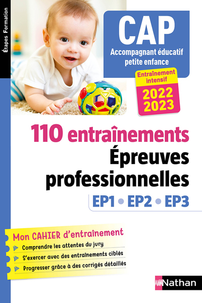 110 entraînements – Epreuves prof. EP1 EP2 EP3 – CAP accompagnant éducatif petite enfance 2022