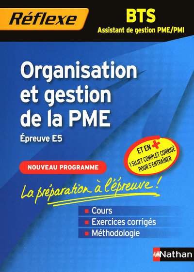 ORGANISATION ET GESTION DE LA PME BTS AG – MEMO REFLEXE N05 2010