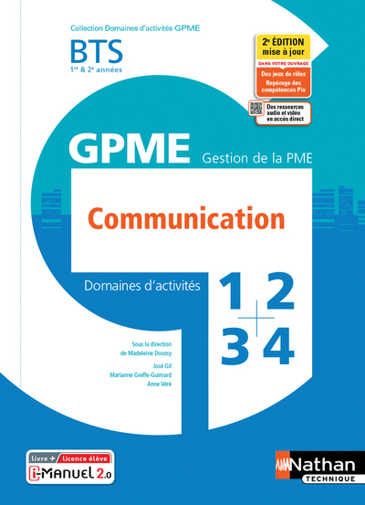 Communication BTS Gestion de la PME 1ère/2ème années (DOM ACT GPME) Livre + licence élève – 2021