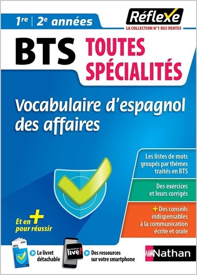 Vocabulaire d’espagnol des affaires – BTS toutes Spécialités (Guide Réflexe N°31) 2021