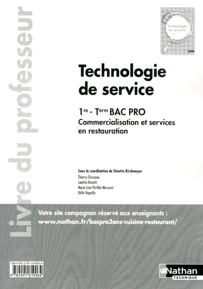 Technologie de service – 1re et Term Bac Pro CSR Livre du professeur