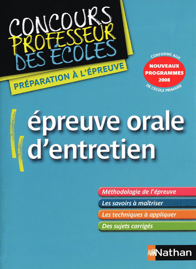 EPREUVE ORALE D’ENTRETIEN -CONCOURS PROFESSEUR DES ECOLES- 2009