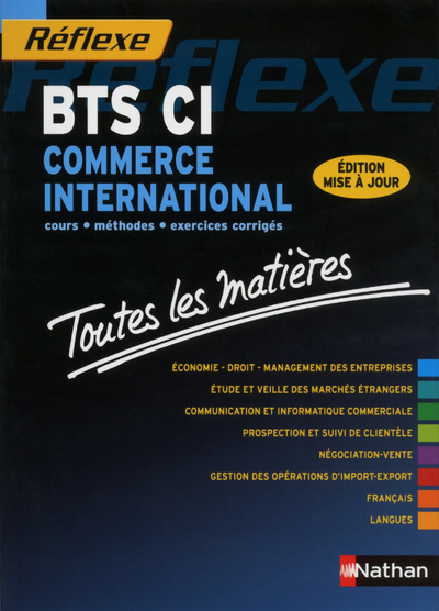COMMERCE INTERNATIONAL BTS CI TOUTES LES MATIERES REFLEXE N°11 – 2014