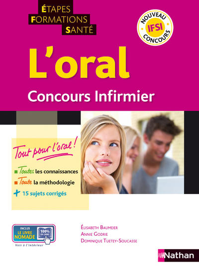 L’ORAL – CONCOURS INFIRMIER (ETAPES FORMATIONS SANTE) 2012