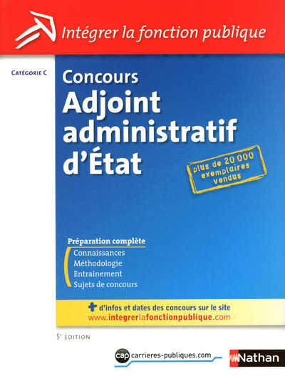 CONCOURS ADJOINT ADMINISTRATIF D’ETAT – CATEGORIE C N2 2010