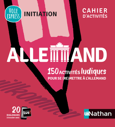Allemand – Cahier d’activités – Initiation (Voie express) 2021