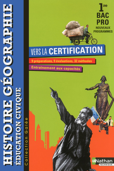 Histoire- Géographie- Education civique – 1re Bac Pro Galée Livre de l’élève