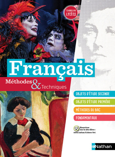 Français Méthodes et techniques – Elève – Classes des lycées – 2016