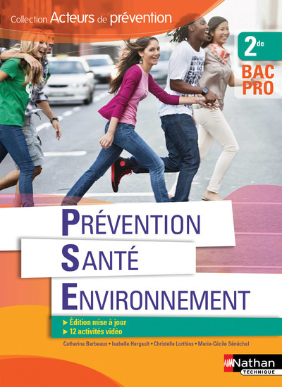 Prévention Santé Environnement 2ème Bac pro – élève (Acteurs de prévention) – 2016