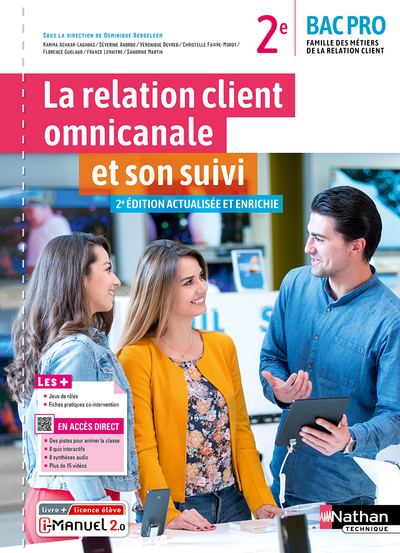 La relation client omnicanale et son suivi – 2ème Bac pro MRC – Livre + Licence élève – 2022