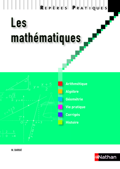 LES MATHEMATIQUES 2010 – REPERES PRATIQUES N08