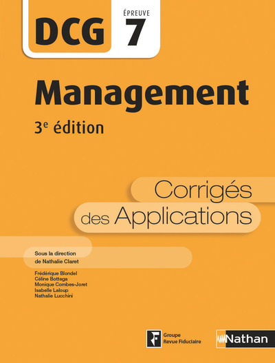 Management – DCG – Épreuve 7 – Corrigés des applications 2017