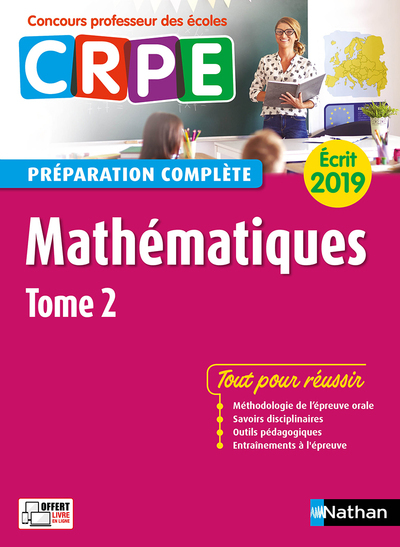 Mathématiques – tome 2 Préparation complète – Ecrit 2019 – Concours professeur des écoles – 2018