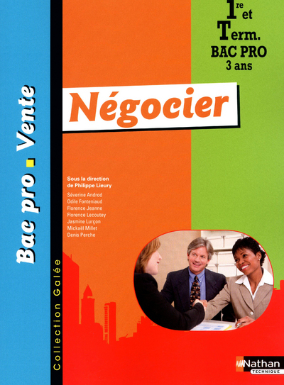 NEGOCIER 1RE ET TERM BAC PRO VENTE (GALEE) – ELEVE2011