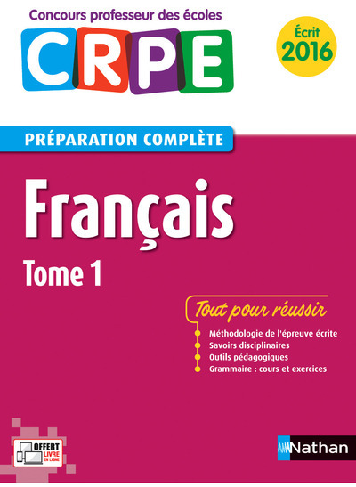 Français – Tome 1 Préparation à l’épreuve écrite Concours Professeur des écoles