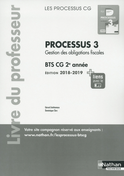 Processus 3 – BTS CG 2ème année (Les processus CG) Professeur – 2018