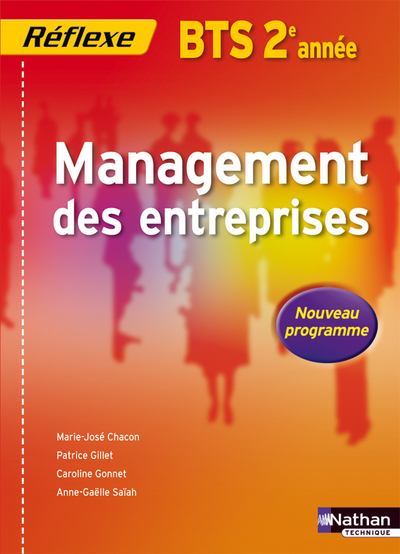 MANAGEMENT DES ENTREPRISES BTS 2 (POCHETTE REFLEXE) – ELEVE – 2009