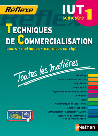 Toutes les matières IUT Techniques de Commercialisation – Semestre 1 Réflexe IUT