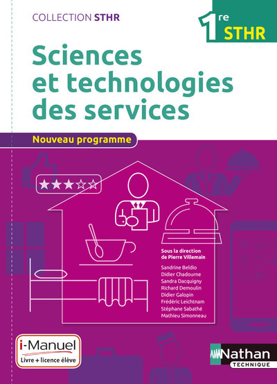 Sciences et technologies des services 1ère (STHR) – Livre + Licence élève – 2016
