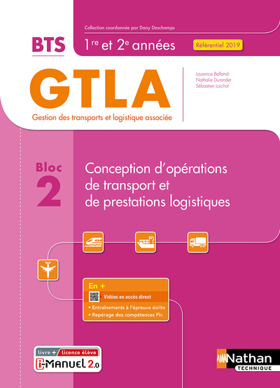 Conception d’opérations de transport et de prestations logistiques Livre + licence élève – 2021