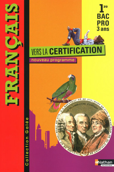 Français – Vers la certification Galée Livre de l’élève
