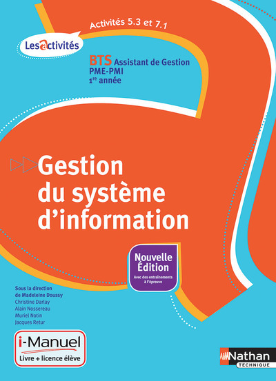 Activités 5.3 et 7.1 – BTS Assistant de gestion PME-PMI 1re année Les Activités i-Manuel bi-média