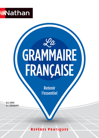 La grammaire française – Repères pratiques N 1 – 2016
