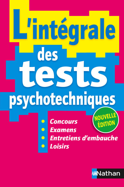 L’intégrale des tests psychotechniques- 2016