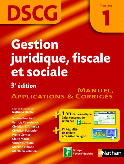 Gestion juridique, fiscale et sociale DSCG – Epreuve 1 – Manuel, applications et corrigés DSCG