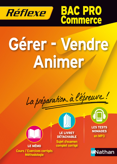 GERER/VENDRE/ANIMER BAC PRO COMMERCE – MEMO REFLEXE N84 2012
