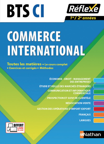 Commerce international BTS CI 1ère / 2ème années – Toutes les matières – Réflexe N11 – 2017