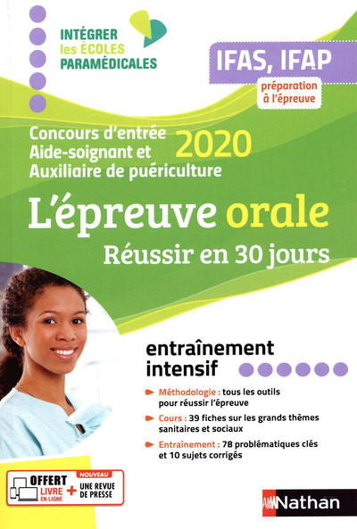 Aide-soignant et Auxiliaire de puériculture – L’épreuve orale 2020 – IFAS-IFAP (IEPM) 2019
