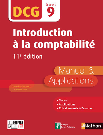 Introduction à la comptabilité 11ed – DCG Epreuve 9 – Manuel et applications – 2017