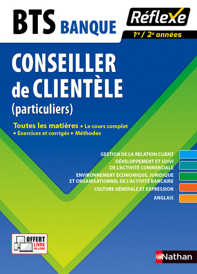 BTS Banque Option Conseiller de clientèle Particuliers – Toutes les matières réflexe N 22 – 2016