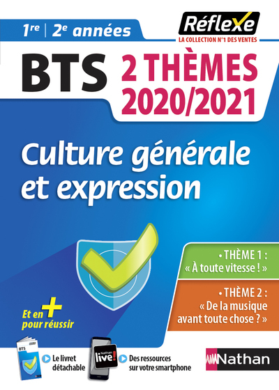 Culture générale et expression BTS – Deux thèmes 2020/2021 (Guide Réflexe N°98) 2020