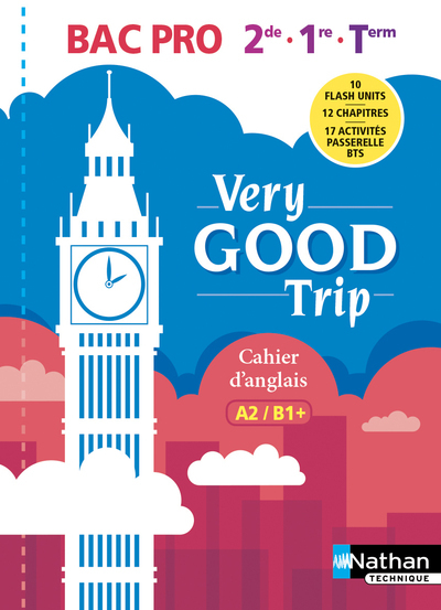 Very good trip Bac Pro – Niveau A2>B1+ – Elève 2018