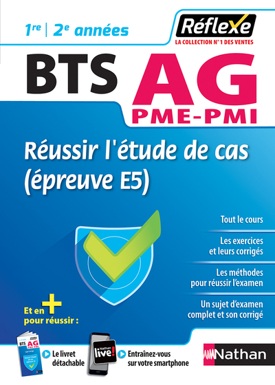 Réussir l’étude de cas (épreuve E5) – BTS Assistant de gestion PME-PMI (Guide Réflexe N5) – 2018