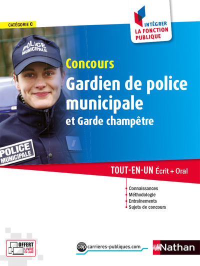 Concours Gardien de police municipale et garde champêtre (Intégrer la fonction publique) N°4 – 2017