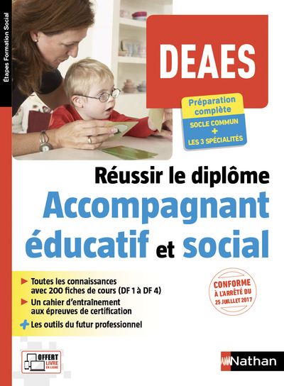 Réussir le diplôme d’accompagnant éducatif et social (DEAES) – (Etapes Formations Social) – 2018