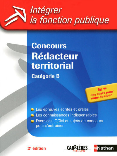 CONCOURS REDACTEUR TERRITORIAL – CATEGORIE B – N18INTEGRER LA FONCTION PUBLIQUE – 2009