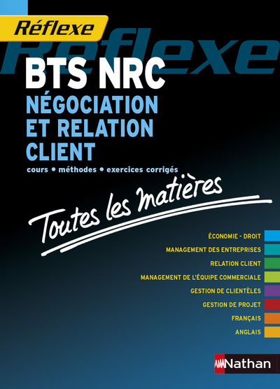 Négociation et relation client BTS NRC (toutes lesmatières – Réflexe numero 8 – 2015