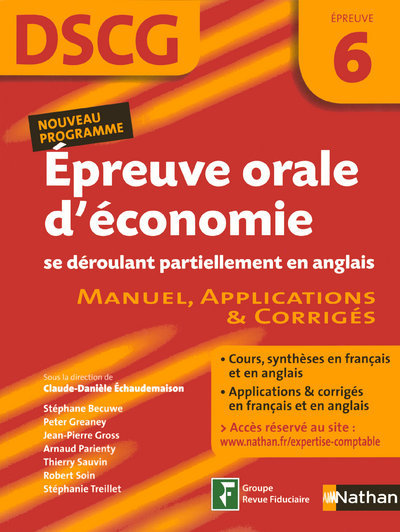 EPREUVE ORALE D’ECONOMIE SE DEROULANT PARTIELLEMENT EN ANGLAIS – EPREU 6 – DSCG – ELEVE ET CORRIGES