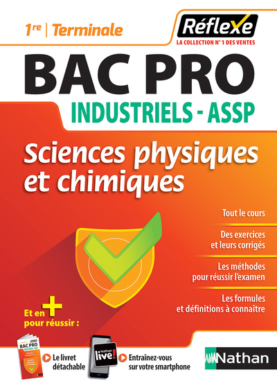 Sciences physiques et chimiques – Bac pro Industriels – ASSP (1ère/Term) – (Guide Réflexe N7) 2018