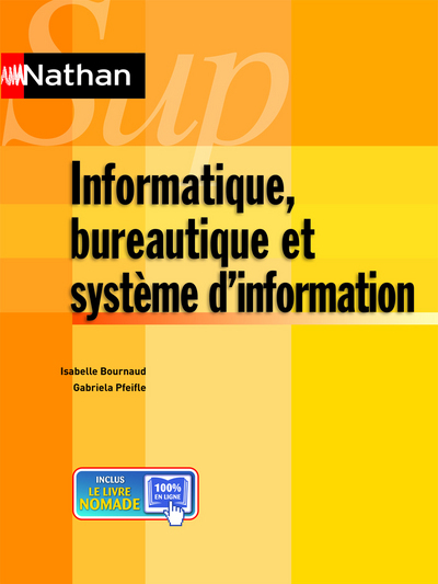 Informatique, bureautique et système d’information Nathan Sup